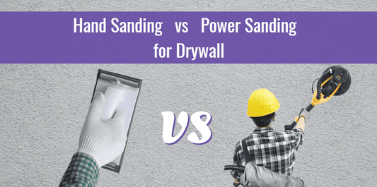 hand sanding vs power sanding drywall
