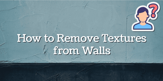 How to Remove Texture from Walls in 5 Easy Steps